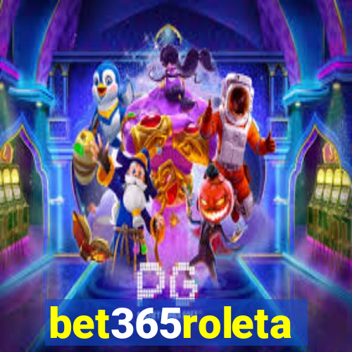 bet365roleta