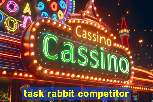 task rabbit competitor