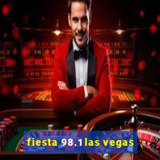 fiesta 98.1 las vegas