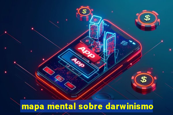 mapa mental sobre darwinismo