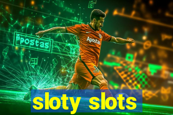 sloty slots