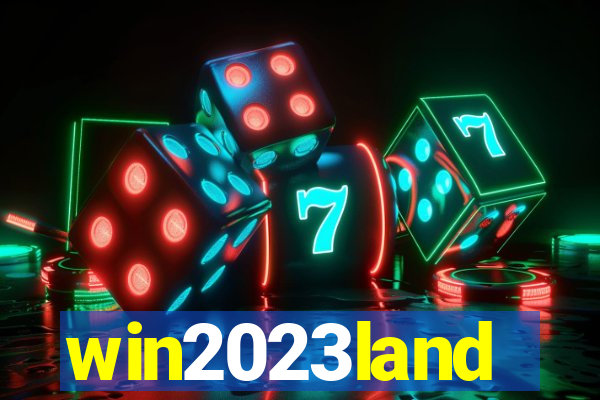 win2023land