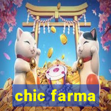 chic farma