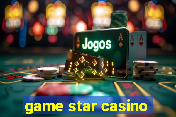 game star casino