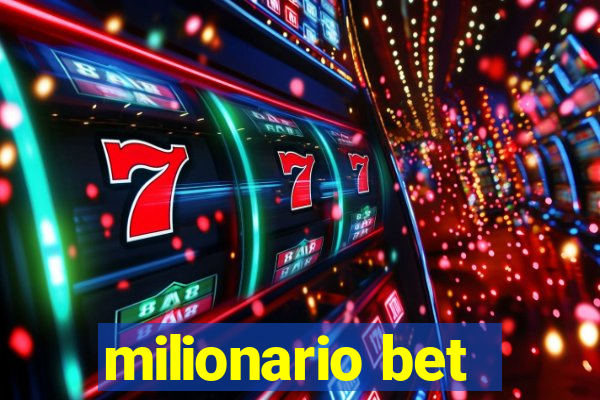 milionario bet