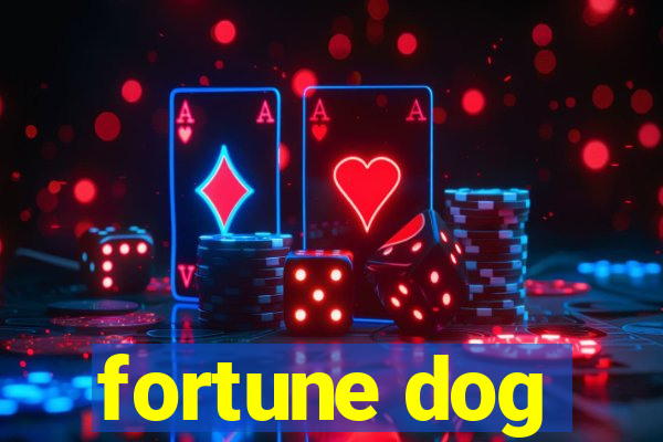 fortune dog