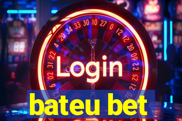 bateu bet