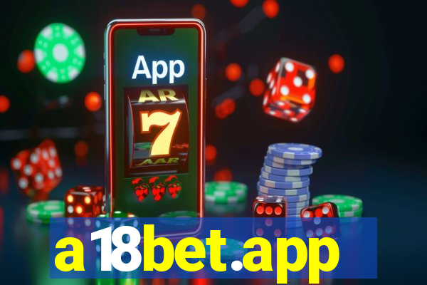 a18bet.app