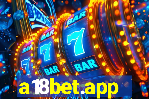 a18bet.app