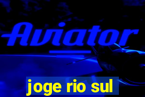 joge rio sul